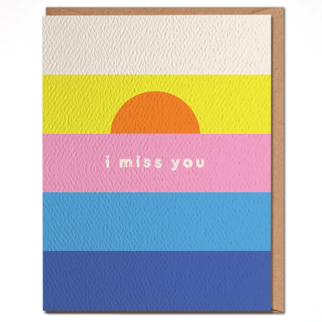 I Miss You Card