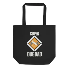 Super Dog Dad, Organic Tote Bag